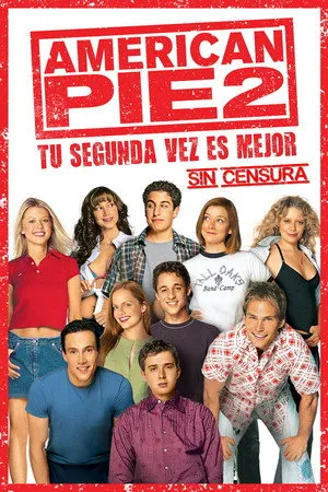 Ver American Pie 2: Tu Segunda Vez Es Mejor online gratis