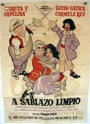 Ver Pelicula Viruta y Capulina: A sablazo limpio (1958)