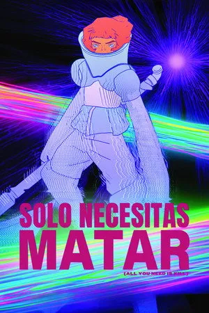Ver Solo necesitas matar online gratis