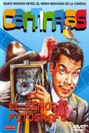 Cantinflas El Señor Fotografo
