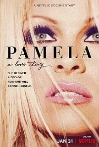 Ver Pamela Anderson: Una historia de amor online gratis