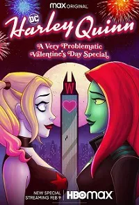 P&oacute;ster de la pel&iacute;cula Harley Quinn: Especial de un muy problemático San Valentín online