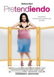 Ver Pelcula Pretendiendo (2006)