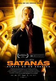 Ver Pelcula Satanas, perfil de un asesino (2007)