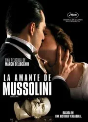 Vincere: La Amante de Mussolini