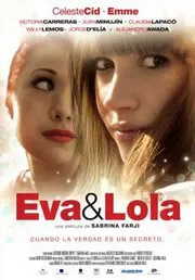 Ver Pelicula Eva y Lola (2010)