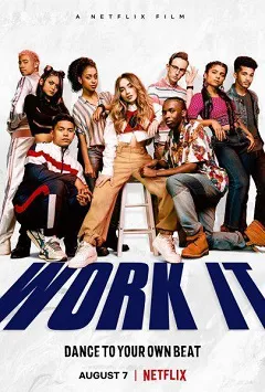 Ver Work It: Al ritmo de los sueños online gratis