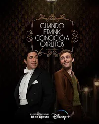Ver Cuando Frank conoció a Carlitos online gratis
