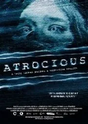 Ver Película Atrocious (2010)
