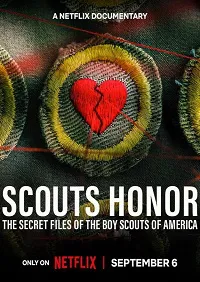 Ver Scouts Honor: Los archivos secretos de los Boy Scouts de EE. UU. online gratis