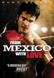 Ver Pelcula Desde Mexico con amor (2009)
