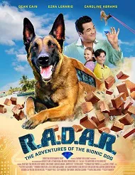 Ver R.A.D.A.R. Las aventuras del perro biónico online gratis